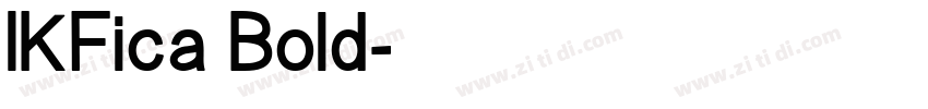 IKFica Bold字体转换
